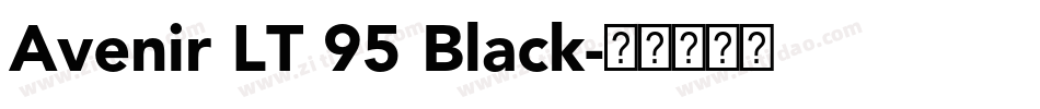 Avenir LT 95 Black字体转换